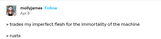 trades my imperfect flesh for the immortality of the machine. rusts